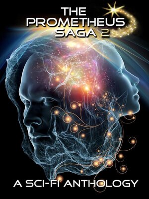 cover image of The Prometheus Saga, Volume 2